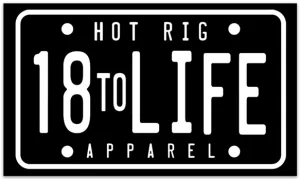 18 to Life License Decal