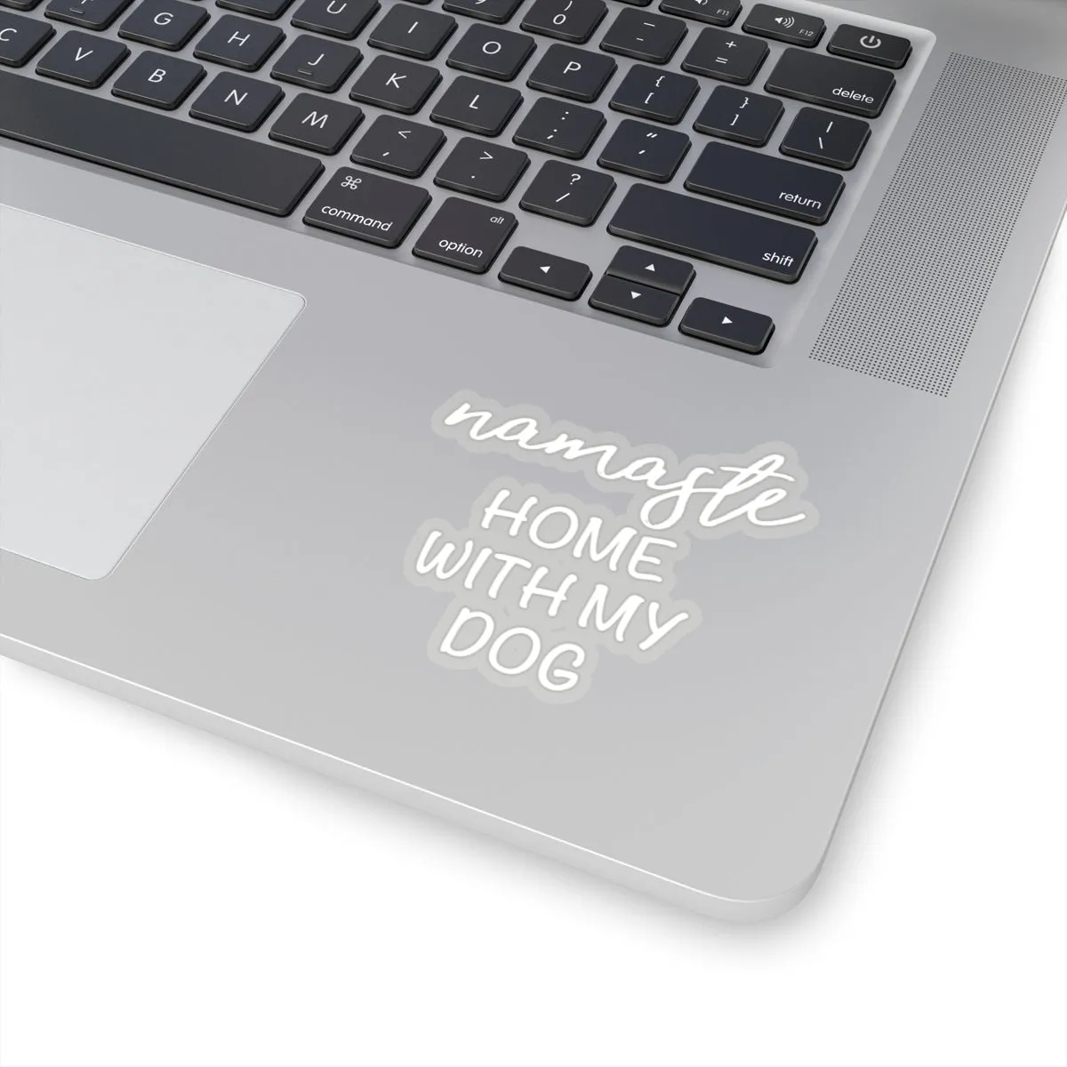 Namaste Home With My Dog - Premium Sticker