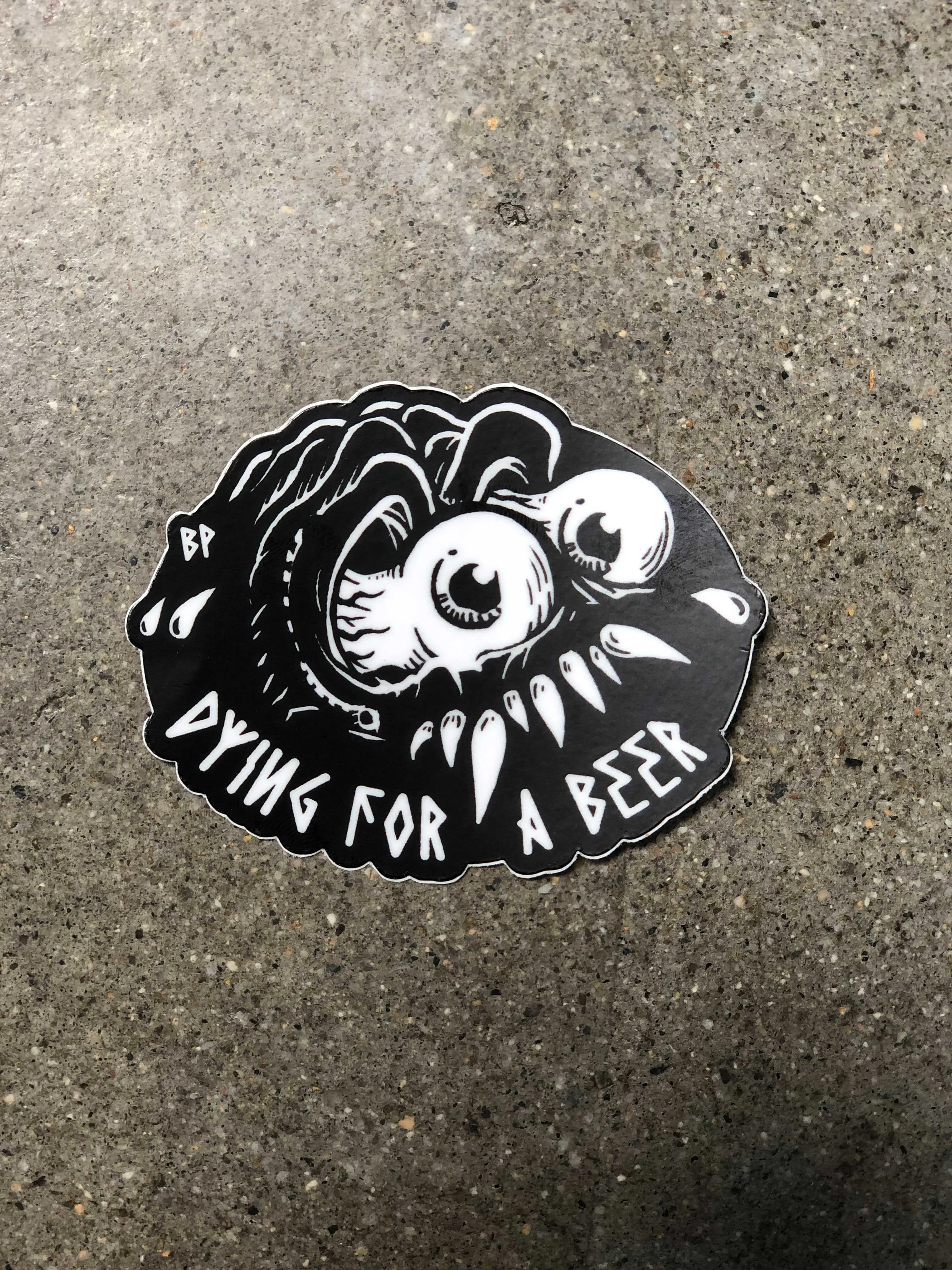 Sticker - Dying For A Beer